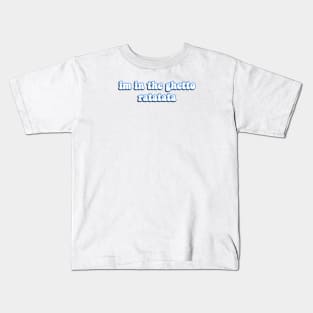 I'm In The Ghetto Ratatata - Tiktok Reference Kids T-Shirt